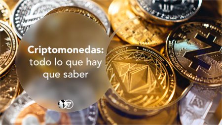 Criptomonedas: todo lo que hay que saber