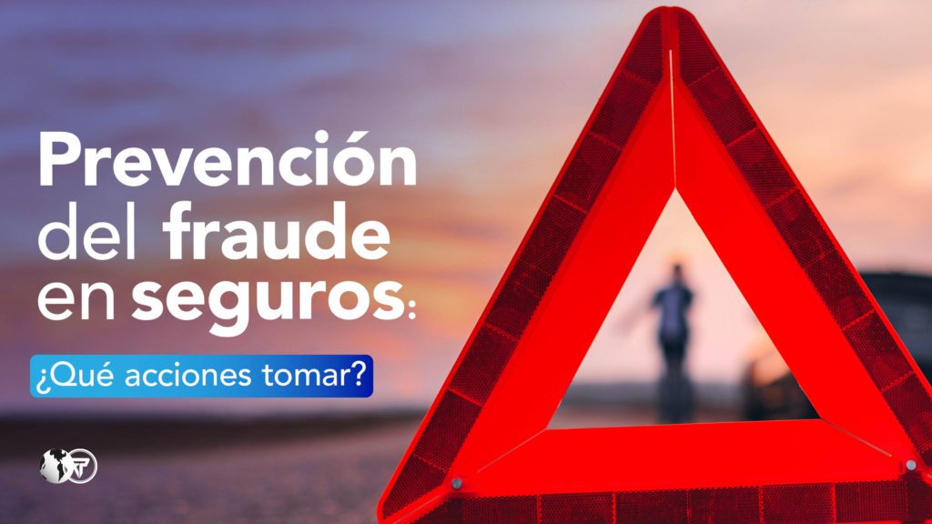 Fraude en los seguros como evitarlo