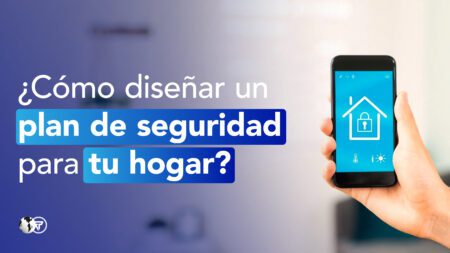 Cómo diseñar un plan de seguridad para el hogar